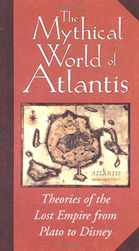 THE MYTHICAL WORLD OF ATLANTIS